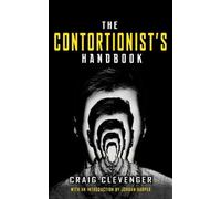 Craig Clevenger The Contortionist's Handbook (Tascabile)