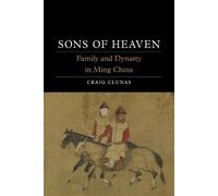 Craig Clunas Sons of Heaven (Copertina rigida) Dynasties