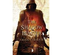 Craig Cormick The Shadow Master (Tascabile) Shadow Master