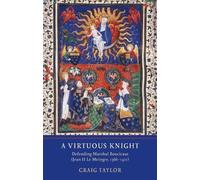 Craig D Taylor A Virtuous Knight (Copertina rigida)