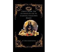 Craig D Washington Streetwear (Copertina rigida) Streetwear