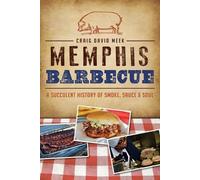 Craig David Meek Memphis Barbecue (Tascabile)