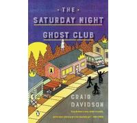 Craig Davidson The Saturday Night Ghost Club (Tascabile)