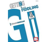 Craig Duncan Getting Into Fiddling (Tascabile)
