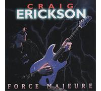 Craig Erickson Force Majeure (CD) Album