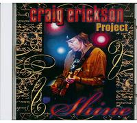 Craig Erickson - Shine
