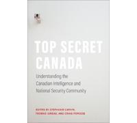 Craig Forcese Top Secret Canada (Tascabile)