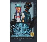 Craig Ford Caity Randall The Shadow World (Copertina rigida)