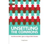 Craig Fortier Unsettling the Commons (Tascabile)
