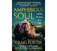 Craig Foster Amphibious Soul (Tascabile)