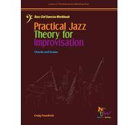 Craig Fraedrich Practical Jazz Theory for Improvisation Bass Clef Ex (Tascabile)