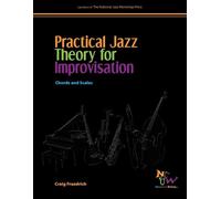 Craig Fraedrich Practical Jazz Theory for Improvisation (Tascabile)