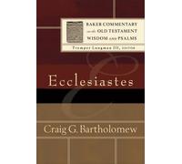 Craig G. Bartholomew Tremper Longman Ecclesiastes (Tascabile)