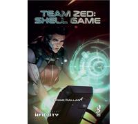 craig gallant Team Zed (Tascabile) Infinity the Game