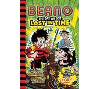 Craig Graham Mike Stirling BEANO The Day We Got Lost in Time (Tascabile)