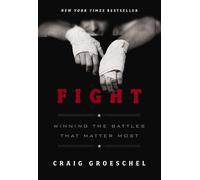 Craig Groeschel Zondervan Fight (Tascabile)