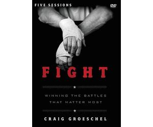 Craig Groeschel Fight Video Study (DVD)