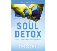 Craig Groeschel Soul Detox Bible Study Participant's Guide (Tascabile)