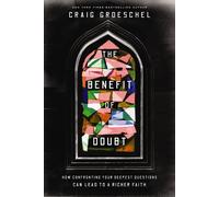 Craig Groeschel The Benefit of Doubt (Copertina rigida)