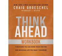 Craig Groeschel Think Ahead Workbook (Tascabile)