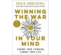 Craig Groeschel Winning the War in Your Mind (Copertina rigida)