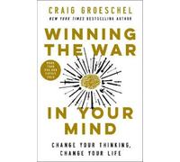 Craig Groeschel Winning the War in Your Mind (Tascabile)