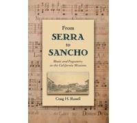 Craig H. Russell From Serra to Sancho (Tascabile)