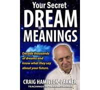 Craig Hamilton-Parker Your Secret Dream Meanings (Tascabile)