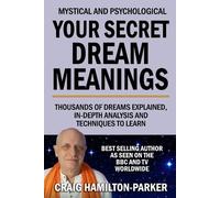 Craig Hamilton-Parker Your Secret Dream Meanings (Tascabile)