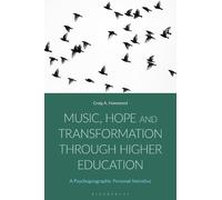 Craig Hammond Music, Hope and Transformation through Higher E (Copertina rigida)