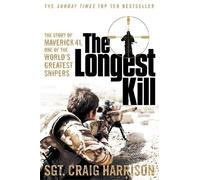 Craig Harrison The Longest Kill (Tascabile)