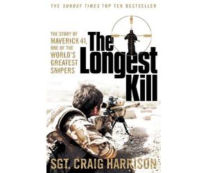 Craig Harrison The Longest Kill (Tascabile)