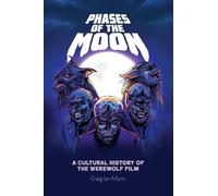 Craig Ian Mann Phases of the Moon (Copertina rigida)