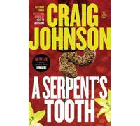 Craig Johnson A Serpent's Tooth (Tascabile) Longmire Mystery