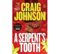 Craig Johnson A Serpent's Tooth (Tascabile) Longmire Mystery