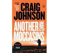 Craig Johnson Another Man's Moccasins (Tascabile) Longmire Mystery