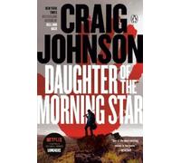 Craig Johnson Daughter of the Morning Star (Tascabile) Longmire Mystery