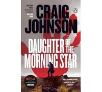 Craig Johnson Daughter of the Morning Star (Tascabile) Longmire Mystery