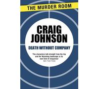 Craig Johnson Death Without Company (Tascabile) Walt Longmire Mystery