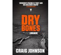 Craig Johnson Dry Bones (Tascabile) Walt Longmire Mystery
