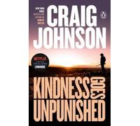 Craig Johnson Kindness Goes Unpunished (Tascabile) Longmire Mystery