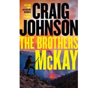 The Brothers McKay: A Longmire Mystery: 22