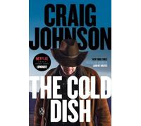 Craig Johnson The Cold Dish (Tascabile) Longmire Mystery