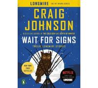 Craig Johnson Wait for Signs (Tascabile) Longmire Mystery