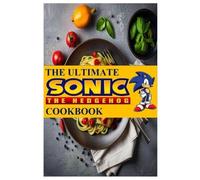 Craig Josh The Ultimate Sonic The Hedgehog Cookbook (Tascabile)