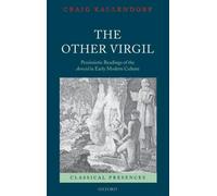 Craig Kallendorf The Other Virgil (Copertina rigida) Classical Presences
