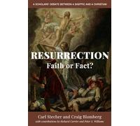 Craig L. Blomberg Carl Stecher Resurrection: Faith or Fact? (Tascabile)