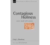 Craig L Blomberg Contagious holiness (Tascabile)