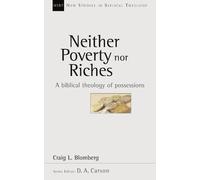 Craig L Blomberg Neither Poverty Nor Riches (Tascabile)