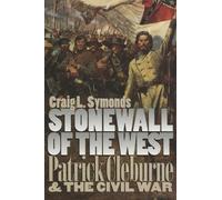 Craig L. Symonds Stonewall of the West (Tascabile) Modern War Studies